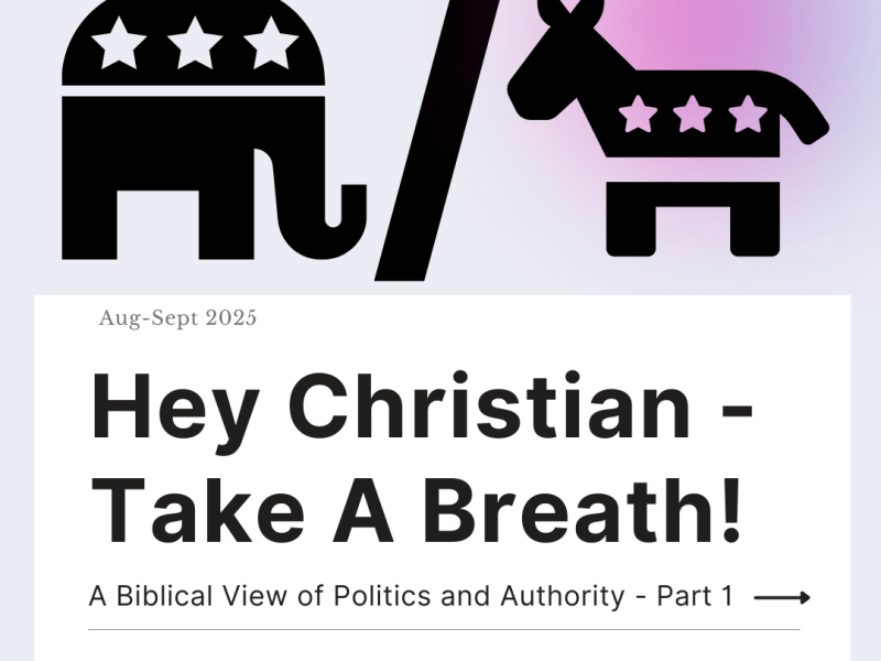 Hey Christian – Take A&nbsp;Breath!